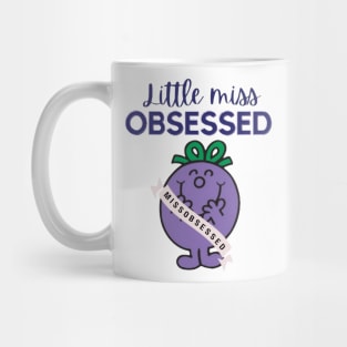 Little miss obsessed Mug